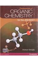 Fundamentals of Organic Chemistry for the JEE / ISEET : Volume II