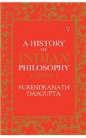 HISTORY OF INDIAN PHILOSOPHY: VOLUME I