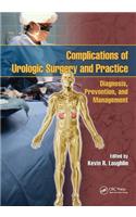 Complications of Urologic Surgery and Practice