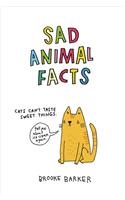 Sad Animal Facts