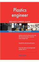 Plastics engineer RED-HOT Career Guide; 2584 REAL Interview Questions