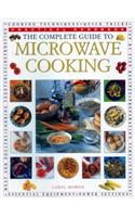 Complete Guide to Microwave Cooking