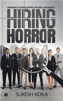 Hiring Horror