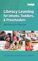 Literacy Learning forInfants, Toddlers, and Preschoolers