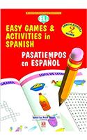 Easy Games & Activities in Spanish - Vol. 2