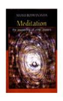 MEDITATION THE AWAKENING OF INNER POWES