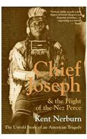 Chief Joseph & the Flight of the Nez Perce