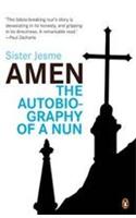 Amen : The Autobiography of a Nun