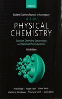 Student Solutions Manual to Accompany Atkins' Physical Chemistry 11th Edition