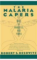 The Malaria Capers