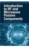 Introduction to RF and Microwave Passive Components