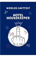 Worlds Shittest Hotel Housekeeper