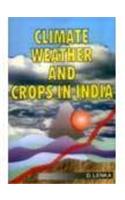 Climate, Weather & Crops In India