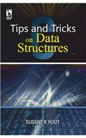 Tips And Tricks On Data Structures