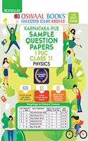 Oswaal Karnataka PUE Sample Question Papers I PUC Class 11 Physics Book (For 2021 Exam) (7 Star)