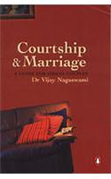 Courtship &  Marriage