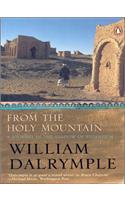 From The Holy Mountain : A Journey In Th