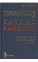 Blood Conservation in Cardiac Surgery