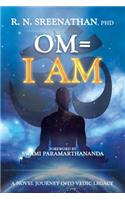 Om=I Am