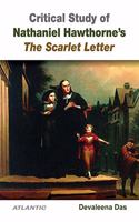 Critical Study of Nathaniel Hawthorne's The Scarlet Letter