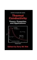 Thermal Conductivity: Theory, Properties, and Applications