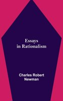 Essays in Rationalism