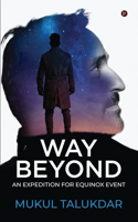 Way Beyond