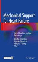 Mechanical Support for Heart Failure