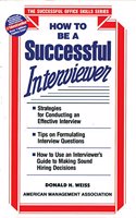 How to Make a Successful Interviewer