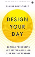 Design Your Day