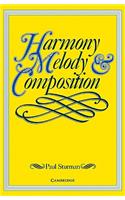 Harmony, Melody and Composition