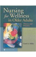 Nursing for Wellness in Older Adults: Theory and Practice