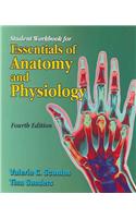 Essentials of Anatomy and Physiology: Student Workbook