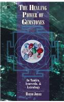 The Healing Power of Gemstones