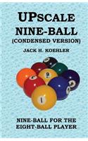 Upscale Nine-Ball