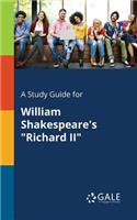 Study Guide for William Shakespeare's 