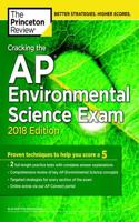 Cracking the AP Environmental Science Exam, 2018 Edition