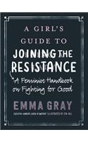 Girl's Guide to Joining the Resistance