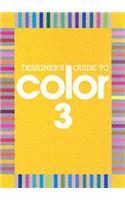 Designer's Guide to Color: Bk. 3