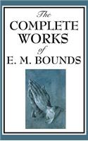 Complete Works of E. M. Bounds