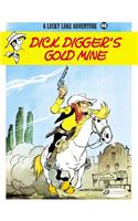 Lucky Luke 48 - Dick Digger's Gold Mine