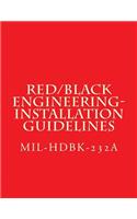 RED/BLACK Engineering-Installation Guidelines