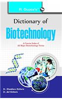 Dictionary of Biotechnology (SUBJECT DICTIONARIES)