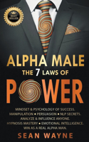 Alpha Male the 7 Laws of Power