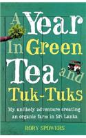 Year in Green Tea and Tuk-Tuks