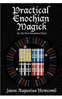 Practical Enochian Magick