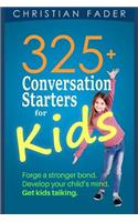 325+ Conversation Starters for Kids