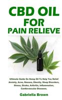 CBD Oil For Pain Relief