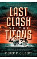 Last Clash of the Titans