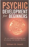 Psychic Development for Beginners